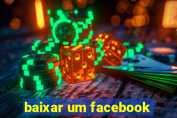 baixar um facebook